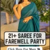 21 शानदार कॉलेज फेयरवेल पार्टी साड़ी: Saree for Farewell Party